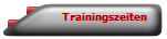 Trainingszeiten